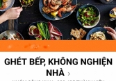 Lý giải về hiện tượng 'Ghét bếp, không nghiện nhà' đang 'gây bão' mạng xã hội?