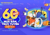 Chương trình săn hàng giá rẻ trong 60 giờ mua sắm trực tuyến