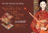 Ra mắt artbook Ký Mộng 'Cùng Nguyễn Du qua giấc mộng dài'