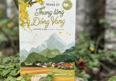 'Thung lũng Đồng Vang' của Trung Sỹ: Những câu chuyện bình dị mang đầy khí chất miền cao