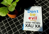 Đừng trở nên xấu xa – Lời cảnh báo chưa bao giờ là muộn