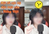 Từ tiếng Việt đến người Việt cũng phải 'lú' vì có 7749 cách dùng: Ai biết hết chắc ngày xưa học giỏi lắm!
