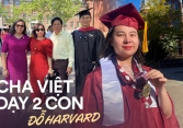 5 bí quyết của ông bố Việt giúp 2 con đỗ Thạc sĩ Harvard: Không biến trẻ thành 'gà công nghiệp', trước 18 tuổi nhất định phải làm điều này