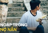 Mắc 'bẫy dư dả', chàng trai 28 tuổi từng kiếm 55 triệu/tháng giờ sống trầm luân trong nợ nần thẻ tín dụng