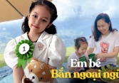 Loạt em bé nói vài ba ngôn ngữ khi còn chưa sõi tiếng Việt, không sợ 'loạn ngôn' vì bố mẹ đều có bí kíp chung
