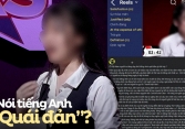 Vụ nữ sinh trường chuyên bị chê nói tiếng Anh kiểu 'quái thai': Khi chê bai tiêu cực gặp phản biện xuất sắc