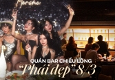 “Bắt sóng” những địa điểm nightlife chiều lòng phái đẹp ngày 8/3: vừa mới mẻ vừa vui hết nấc