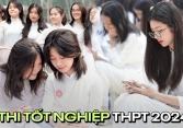 Lịch thi tốt nghiệp THPT 2024 CHÍNH THỨC