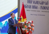 Gần 100 doanh nghiệp Indonesia tham dự gặp gỡ xúc tiến hợp tác đầu tư tại Khánh Hòa  