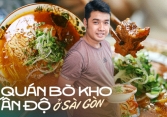 Hai anh em gốc Ấn tiếp quản tiệm bò kho nổi tiếng gần 30 năm ở TP.HCM, người nghèo được ăn với giá 'rẻ như cho'