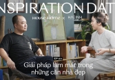 Giải pháp làm mát trong những căn nhà đẹp (Inspiration Date - Ep.3)