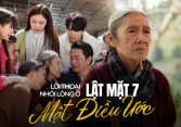 Loạt lời thoại nhói lòng ở 'Lật mặt 7': “Mẹ chỉ có điều ước duy nhất, là được chụp chung với các con một tấm hình” 