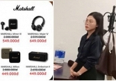  Khởi tố 'hot girl' ôm lô hàng tai nghe, loa Marshall giả trị giá 9 tỉ đồng