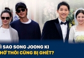 Vì sao Song Joong Ki thở thôi cũng bị ghét?