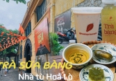 Không cần mua vé đi nhà tù Hoả Lò vẫn mua được trà sữa bàng: Liệu hương vị có gì ấn tượng?