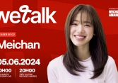 #WeTalk Teaser EP02: Meichan