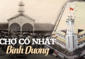 Bạn có biết chợ cổ nhất Bình Dương: Kiến trúc độc đáo phong cách châu Âu, là nơi giao thương sầm uất bậc nhất miền Nam hàng trăm năm trước