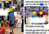 'Sốc nặng' trước cảnh trẻ văng tục, ngang nhiên quấy rối người khác giữa nơi công cộng: Dấu hỏi lớn về cách giáo dục từ gia đình!