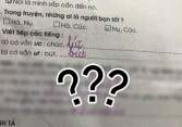 Được yêu cầu điền vào câu thành ngữ: 'Con hơn cha là nhà...', học sinh viết 2 từ khiến ai nấy cười đau bụng