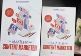 “Từ Amateur đến Content Marketer”: Không chỉ là chia sẻ bí quyết để làm Content Marketing chuyên nghiệp