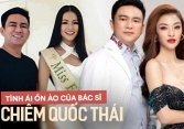 5 mỹ nhân Việt dính drama tình ái với Chiêm Quốc Thái: 1 người nghi bí mật sinh con, nhân vật duy nhất được công khai gây sốc!