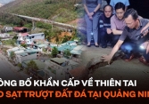Công bố khẩn cấp về thiên tai do sạt trượt đất đá tại Quang Hanh, Quảng Ninh