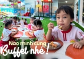 Buổi buffet 'kỳ lạ' ở trường mầm non công lập tại TP.HCM: Trẻ mê mệt 1 món 'khó ăn' nhờ cách chế biến siêu yêu của nhà trường!