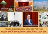 95 năm thành lập Đảng Cộng sản Việt Nam: Ngọn đuốc soi sáng con đường dân tộc