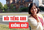 Con biết đọc viết tiếng Anh nhưng NGẠI NÓI? Bí quyết KHÔNG TỐN KÉM của bà mẹ Hà Nội giúp con học nói tại nhà CỰC DỄ