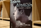 Cuốn sách về “cha đẻ của ChatGPT” đang gây chú ý tại Việt Nam
