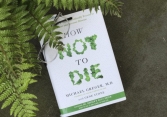 'Ăn gì không chết': sức mạnh chữa lành của thực phẩm.