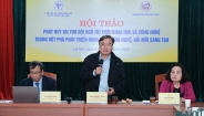 Phát huy vai trò đội ngũ trí thức khoa học và công nghệ trong đột phá phát triển khoa học, công nghệ và đổi mới sáng tạo