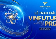 Tuần lễ Khoa học Công nghệ VinFuture 2025 bắt đầu từ ngày 2/12/2025