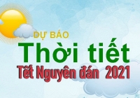 Dự báo thời tiết tết Nguyên đán Tân Sửu 2021: Đêm có mưa, ngày nắng đẹp