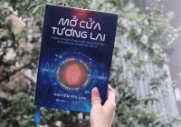 Có gì trong cuốn sách Mở cửa tương lai của doanh nhân Nguyễn Phi Vân?