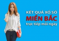 KQXSMB 6/6/2021: Trực tiếp xổ số miền Bắc Chủ Nhật ngày 6/6/2021