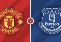 Link xem trực tiếp MU vs Everton lúc 18h30 ngày 2/10
