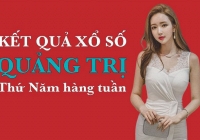 KQXSQT 3/3/2022: Trực tiếp xổ số Quảng Trị thứ Năm ngày 3/3/2022