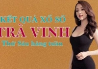 KQXSTV 15/4/2022: Trực tiếp xổ số Trà Vinh thứ Sáu ngày 15/4/2022