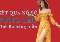 KQXSVT 30/8/2022: Trực tiếp xổ số Vũng Tàu thứ Ba ngày 30/8/2022