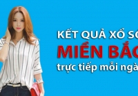 XSMB hôm nay: Trực tiếp xổ số miền Bắc Thứ Bảy 3/6/2023