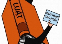 Những tiêu cực trên thị trường trái phiếu doanh nghiệp gần đây cho thấy rất cần một hành lang pháp lý đủ mạnh để ổn định