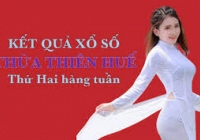 XSTTH 14/11/2022: Trực tiếp xổ số Thừa Thiên Huế thứ Hai ngày 14/11/2022