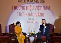 Ra mắt cuốn sách đầu tiên về thương hiệu Việt Nam dưới góc nhìn thực tế 