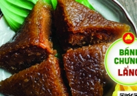 Tác giả  thương hiệu “Bánh Chưng Đất Tổ”  ra mắt  món “Bánh Chưng Lẳng”