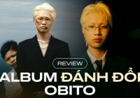 Album Đánh Đổi của Obito - Thuốc thử “liều cao' với thính giả Việt?