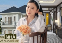 Cô gái 9X chi 3 tỷ đồng xây nhà tặng bố mẹ và anh trai, thành quả sau 7 năm phấn đấu khiến ai cũng nể phục