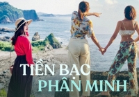 3 sai lầm tài chính mà tôi 'ngộ' ra khi bị bạn thân cạch mặt sau chuyến du lịch chung đầu tiên