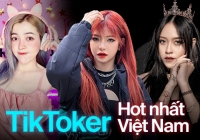Đâu là TikToker nổi tiếng nhất Việt Nam, trai xinh gái đẹp thế nào mà sở hữu cả chục triệu followers?