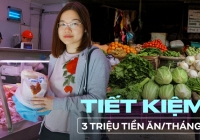 Mẹ 9x ở Hà Nội tiết kiệm được 3 triệu tiền ăn/tháng nhờ 3 thay đổi siêu nhỏ khi mua thực phẩm